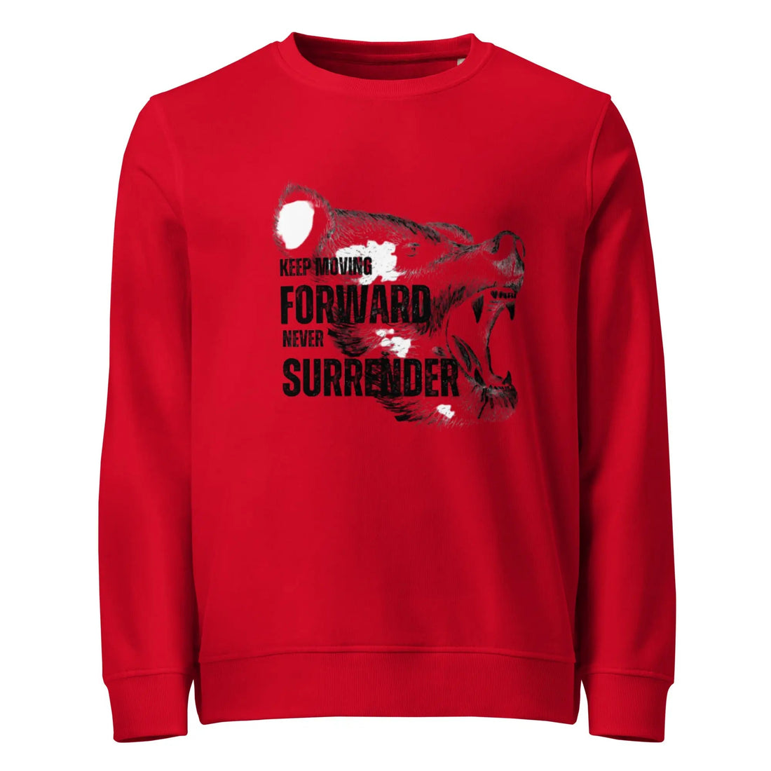 Keep Moving Forward – Never Surrender | Motivational Gym Shirt (Unisex Organic Sweatshirt) - itx wears