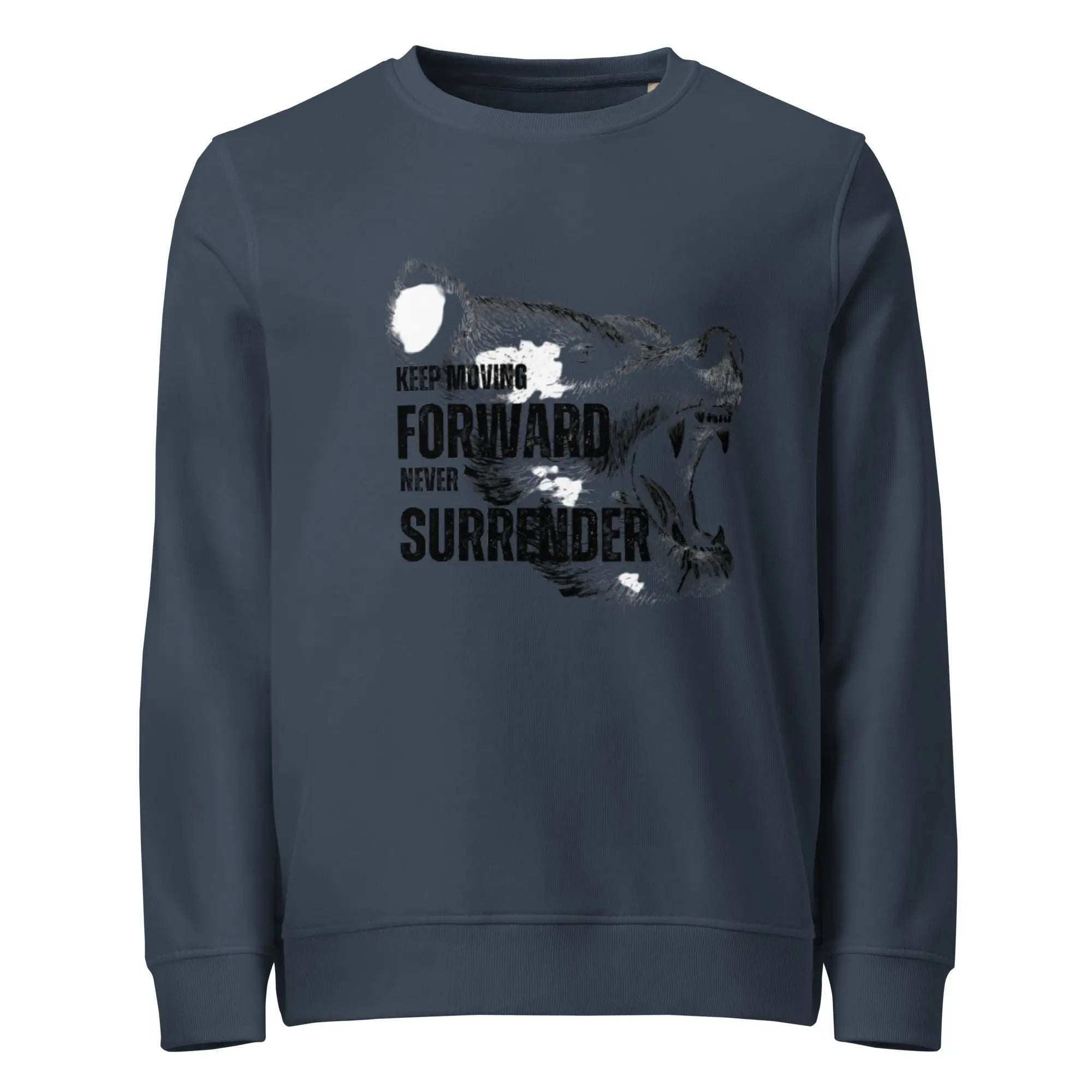 Keep Moving Forward – Never Surrender | Motivational Gym Shirt (Unisex Organic Sweatshirt) - itx wears